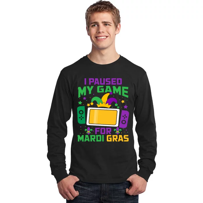 I Paused My Game For Mardi Gras Video Game Controller Tall Long Sleeve T-Shirt