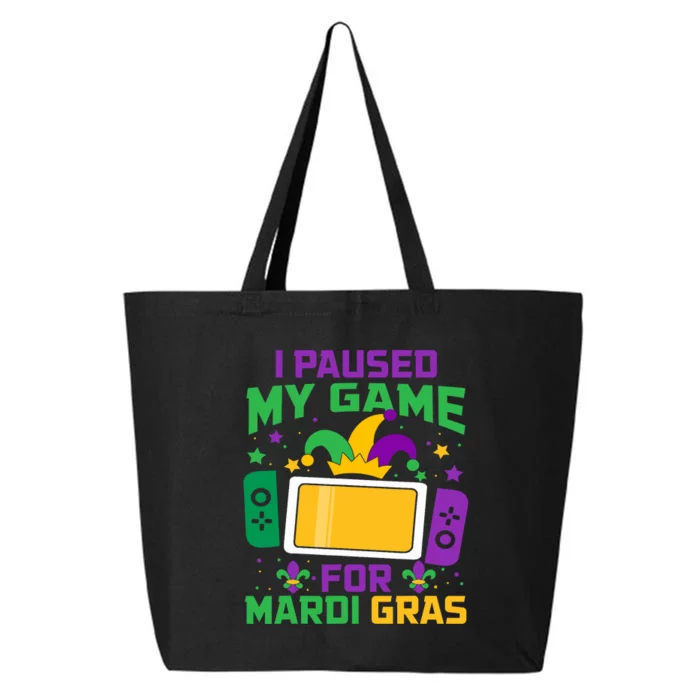 I Paused My Game For Mardi Gras Video Game Controller 25L Jumbo Tote