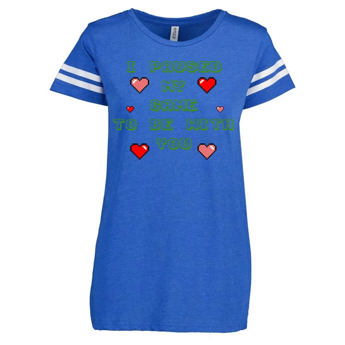 I Paused My Game To Be With You Funny Romantic Enza Ladies Jersey Football T-Shirt