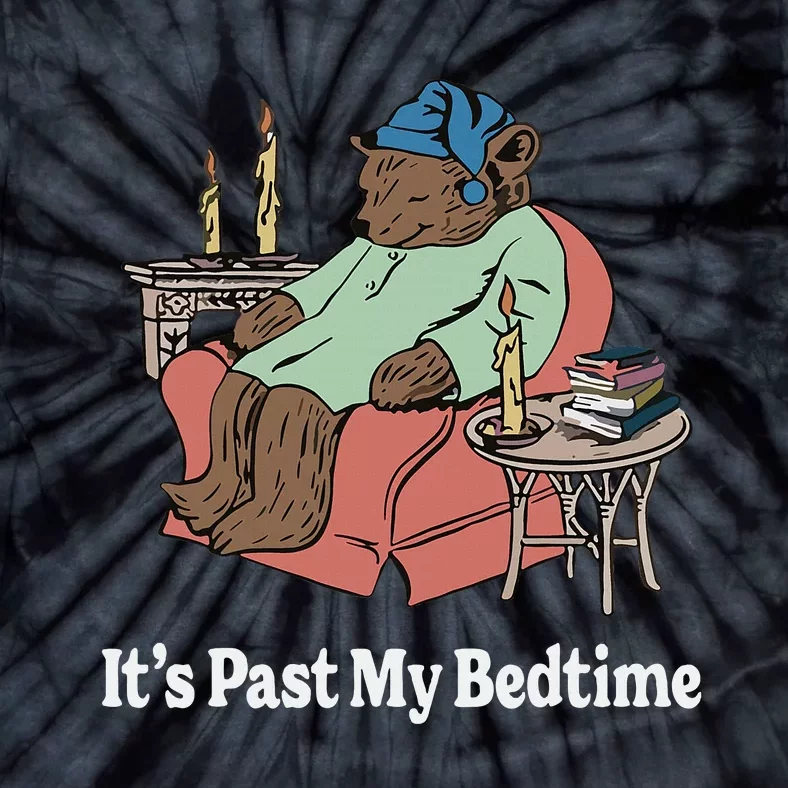 ItS Past My Bedtime Sleepy Bear Time Reading Tie-Dye T-Shirt