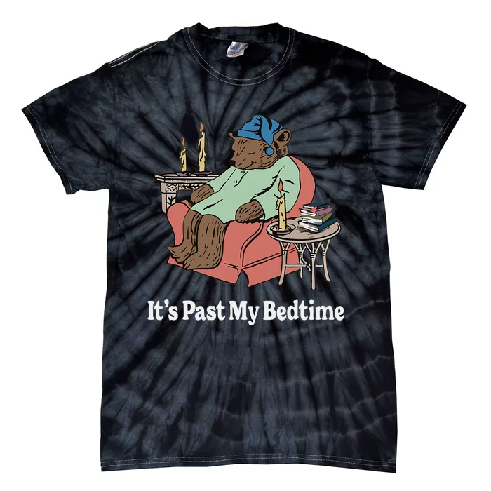 ItS Past My Bedtime Sleepy Bear Time Reading Tie-Dye T-Shirt