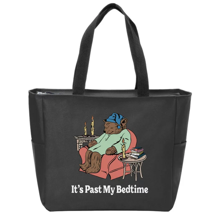 ItS Past My Bedtime Sleepy Bear Time Reading Zip Tote Bag