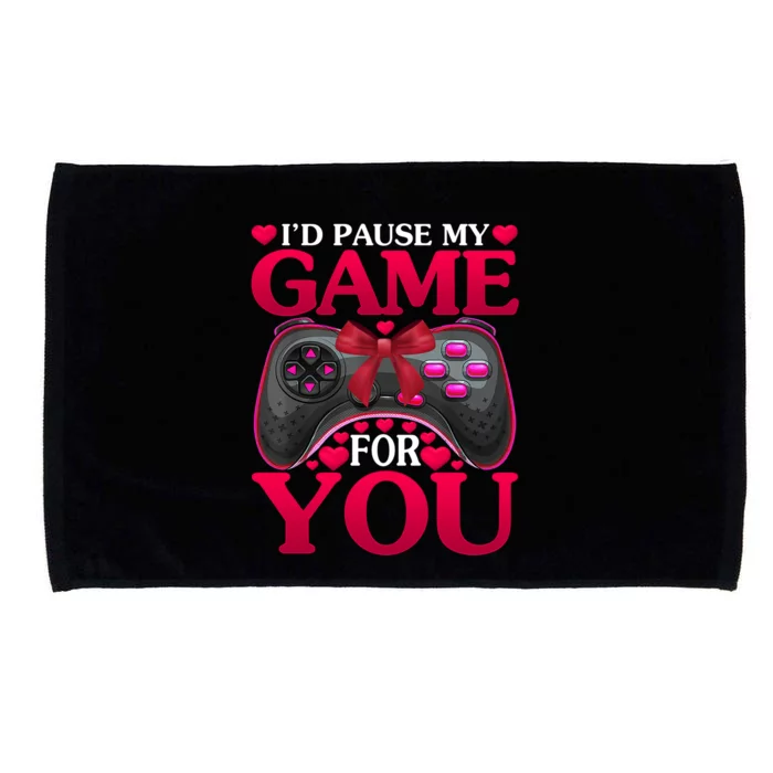 I'd Pause My Game For You Valentines Day Meaningful Gift Microfiber Hand Towel