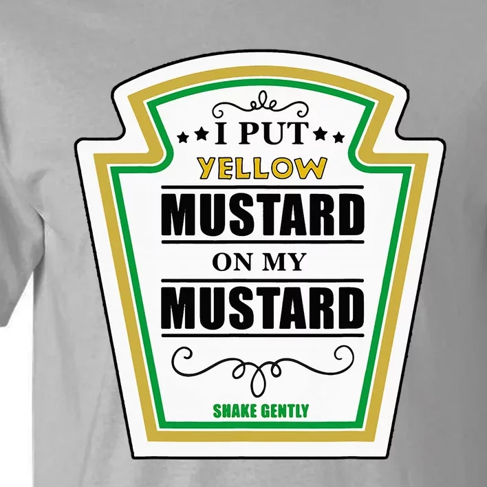 I Put Mustard On My Mustard Halloween Couple Team Tall T-Shirt