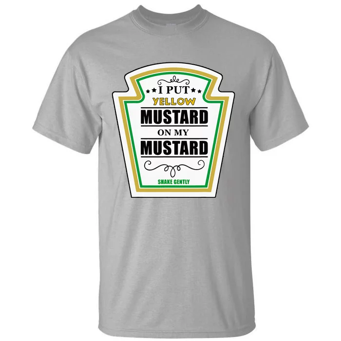 I Put Mustard On My Mustard Halloween Couple Team Tall T-Shirt