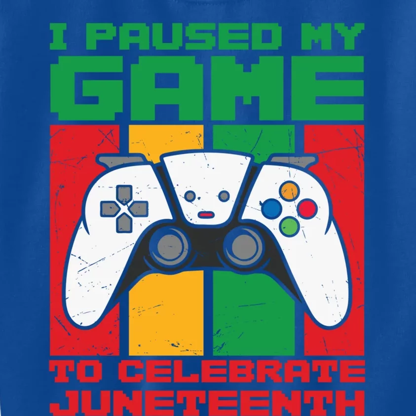 I Paused My Game To Celebrate Juneteenth Gamer Teen Gift Kids Sweatshirt