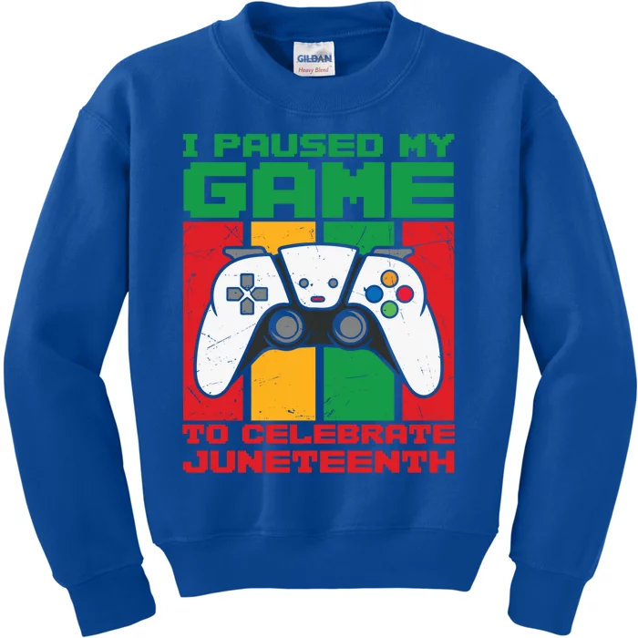 I Paused My Game To Celebrate Juneteenth Gamer Teen Gift Kids Sweatshirt