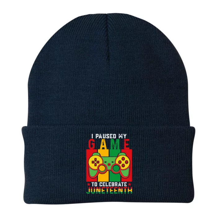 I Paused My Game To Celebrate Juneteenth Gamer Teen Gift Knit Cap Winter Beanie