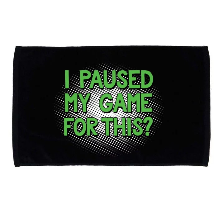 I Paused My Game For This Funny Classic Vintage Video Gamer Gift Microfiber Hand Towel