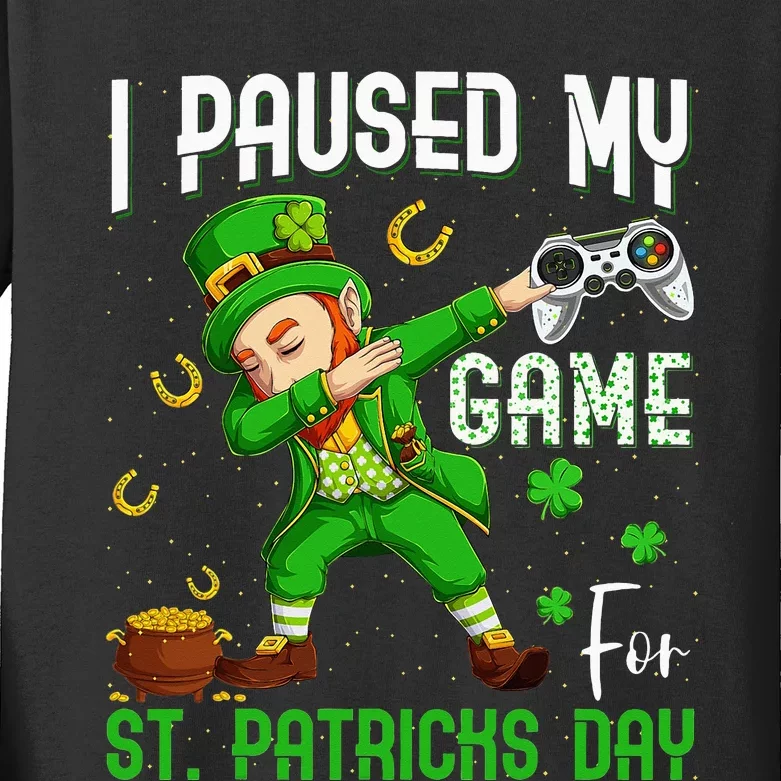 I Paused My Game For St Patricks Day Dabbing Leprechaun Kids Long Sleeve Shirt