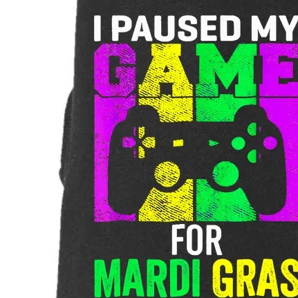 I Paused My Game For Mardi Gras Video Game Mardi Gras Doggie 3-End Fleece Hoodie