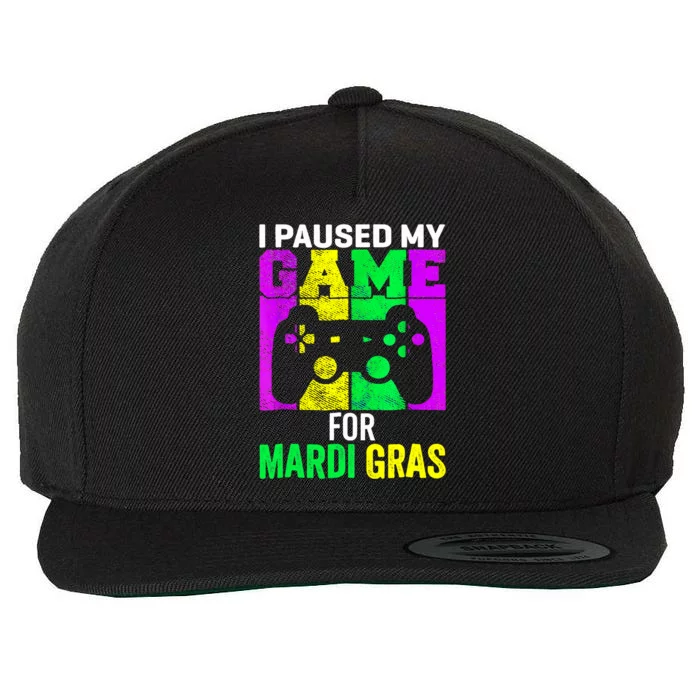 I Paused My Game For Mardi Gras Video Game Mardi Gras Wool Snapback Cap