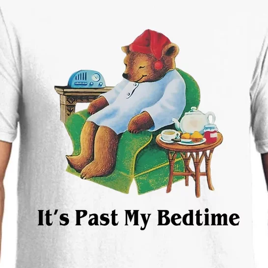 ItS Past My Bedtime Funny Bear Lover Gifts Pajama Set