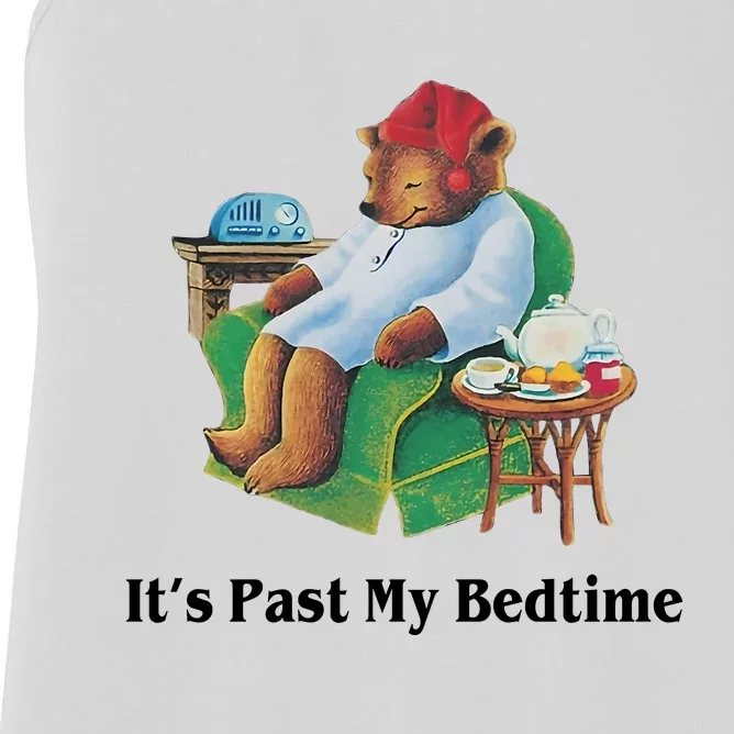 ItS Past My Bedtime Funny Bear Lover Gifts Women's Racerback Tank