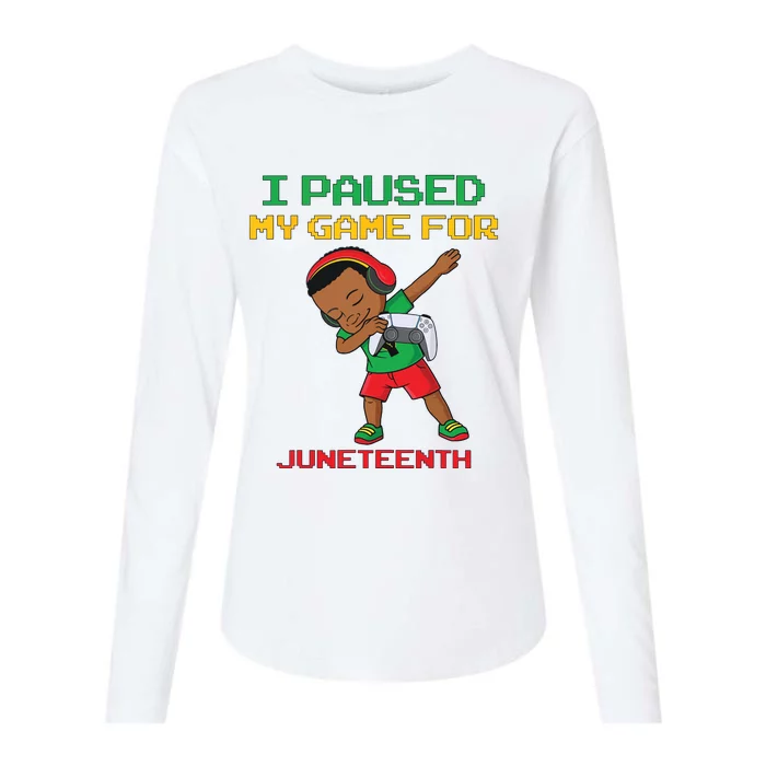 I Paused My Game For Juneteenth Dabbing Gamer Dab Womens Cotton Relaxed Long Sleeve T-Shirt