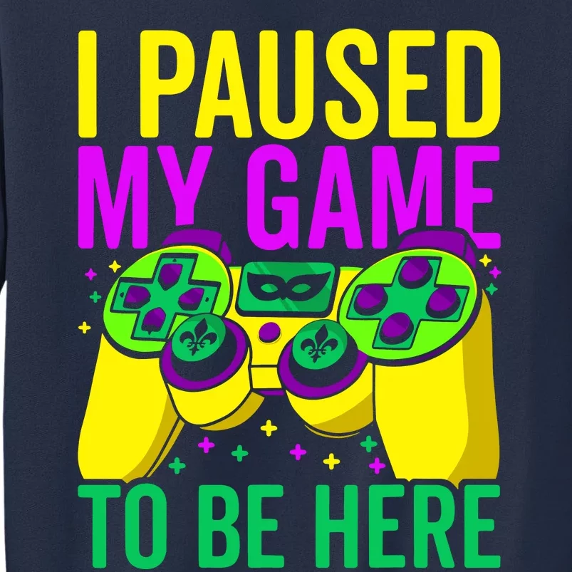 I Paused My Game To Be Here Video Game Beads Mardi Gras Sweatshirt