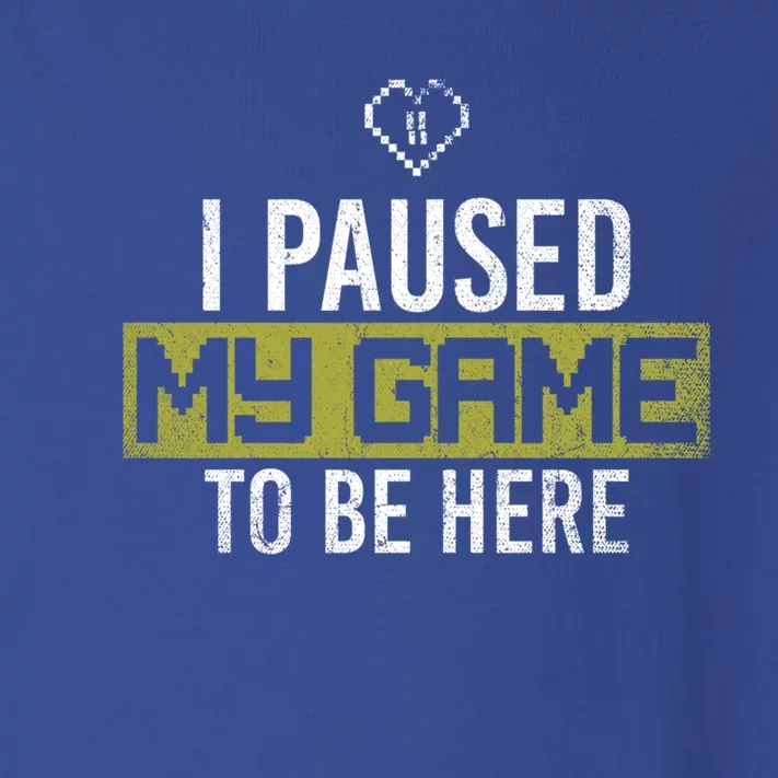 I Paused My Game To Be Here Gaming Gift Toddler Long Sleeve Shirt