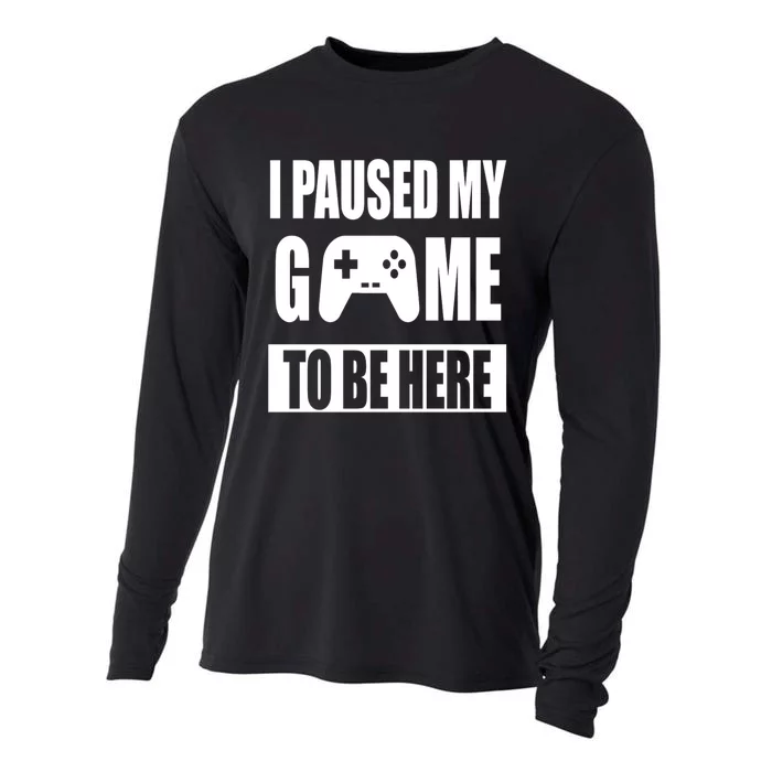 I Paused My Game To Be Here Cooling Performance Long Sleeve Crew