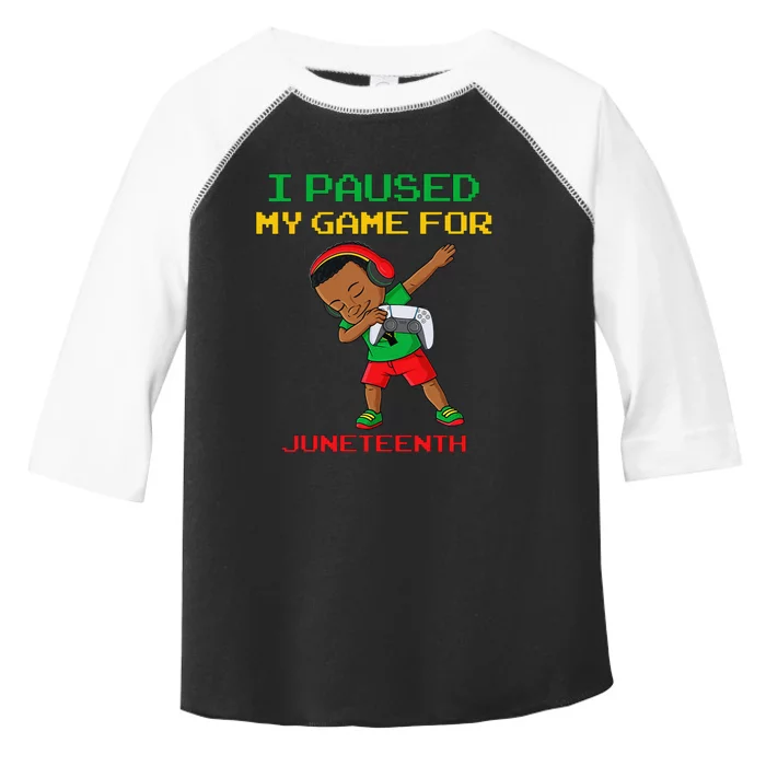 I Paused My Game For Juneteenth Dabbing Gamer Dab Toddler Fine Jersey T-Shirt