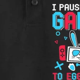 I Paused My Game To Egg Hunt Easter Funny Gamer Dry Zone Grid Performance Polo