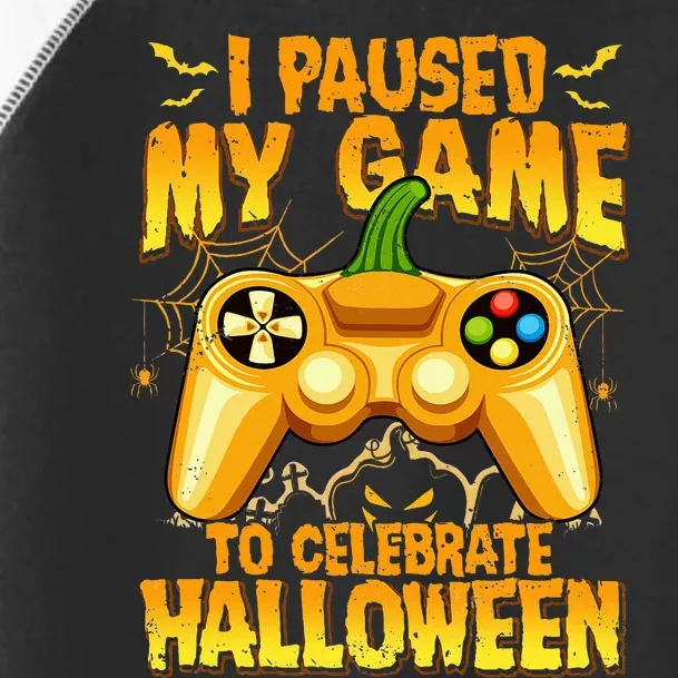 I Paused My Game To Celebrate Halloween Video Gamer Toddler Fine Jersey T-Shirt