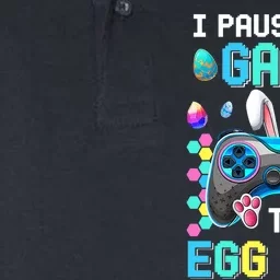 I Paused My Game To Egg Hunt Easter Funny Gamer Softstyle Adult Sport Polo