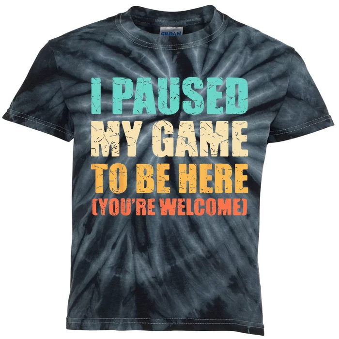 I Paused My Game To Be Here Funny Gamer Video Game Gaming Kids Tie-Dye T-Shirt