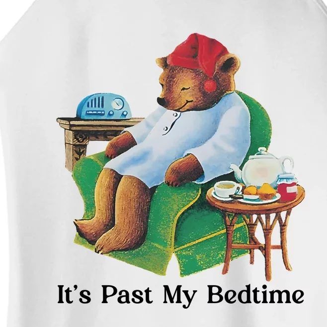 ItS Past My Bed Time Tea Funny Bear Cute Women’s Perfect Tri Rocker Tank