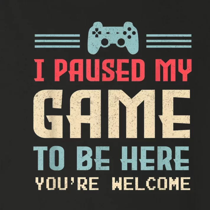 I Paused My Game To Be Here Youre Welcome Retro Gamer Gift Toddler Long Sleeve Shirt