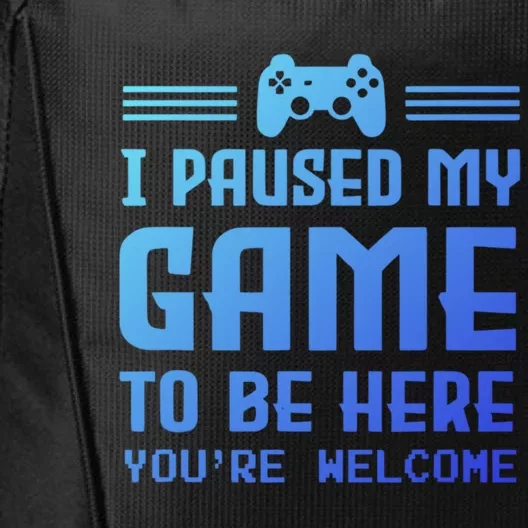 I Paused My Game To Be Here Funny Game Lovers Retro Gift City Backpack