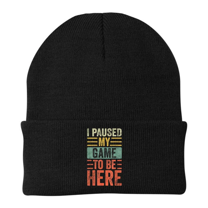 I Paused My Game To Be Here Funny Retro Vintage Video Gamer Short Knit Cap Winter Beanie