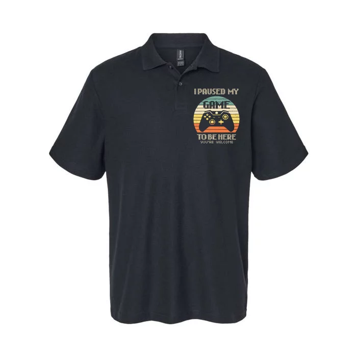 I Paused My Game To Be Here You're Welcome Retro Gamer Gift Softstyle Adult Sport Polo