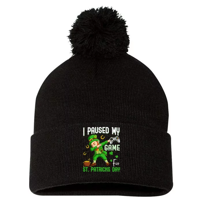 I Paused My Game For St Patricks Day Dabbing Leprechaun Boy Pom Pom 12in Knit Beanie