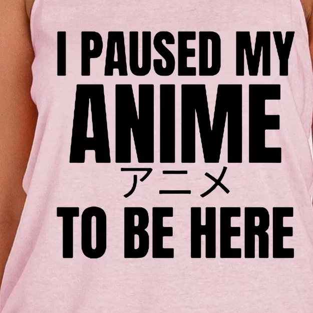 I Paused My Anime To Be Here Women's Knotted Racerback Tank