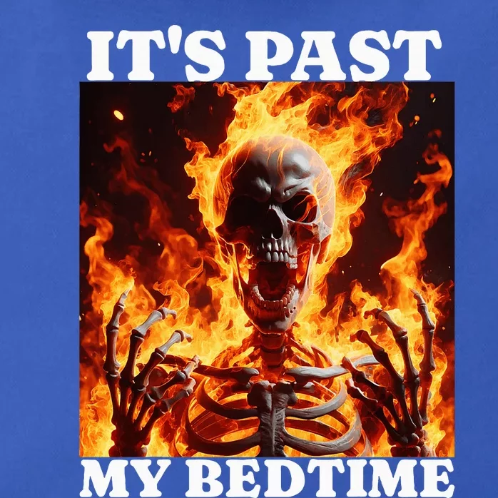 ItS Past My Bedtime Funny Skeleton Meme Flames Ironic Tired Zip Tote Bag