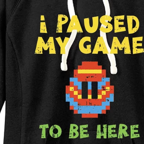 I Paused My Game To Be Here Gaming Egg Easter Gamer Gift Women's Fleece Hoodie