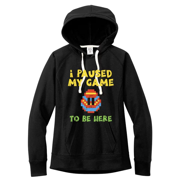 I Paused My Game To Be Here Gaming Egg Easter Gamer Gift Women's Fleece Hoodie