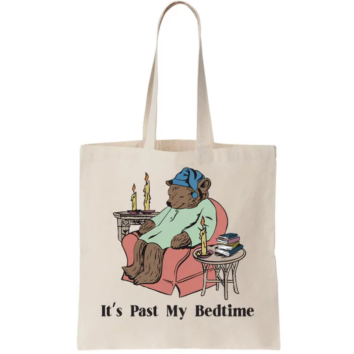 It’S Past My Bedtime Bear Tote Bag