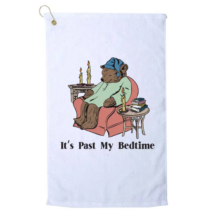 It’S Past My Bedtime Bear Platinum Collection Golf Towel