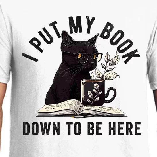 I Put My Book Down To Be Here Bookworm Reader Love Reading Pajama Set