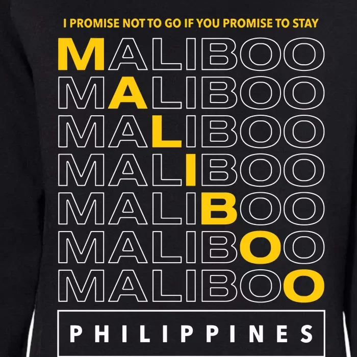 I Promise Not To Go If You Promise To Stay Maliboo Womens California Wash Sweatshirt