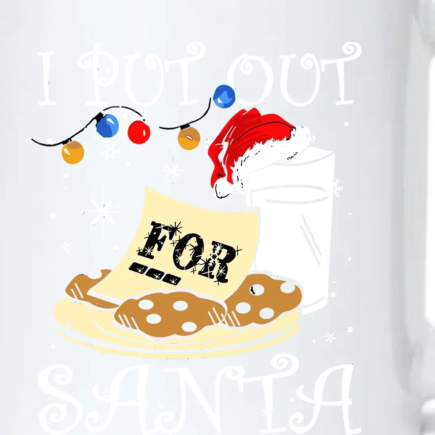 I Put Out For Santa Milk And Cookies Christmas Funny Sarcasm Black Color Changing Mug