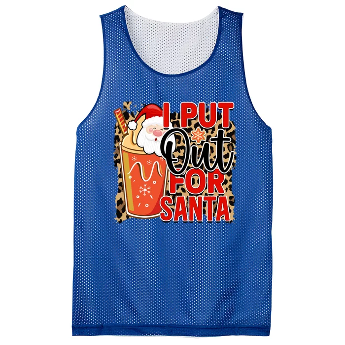 I Put Out For Santa Is Funny Christmas Is Holiday Party Gift Mesh Reversible Basketball Jersey Tank