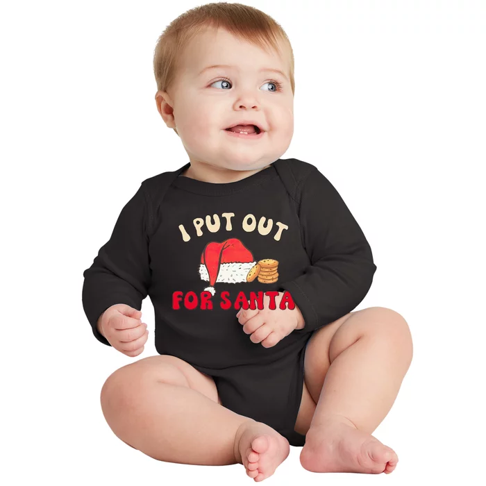 I Put Out For Santa Christmas Couple Baby Long Sleeve Bodysuit