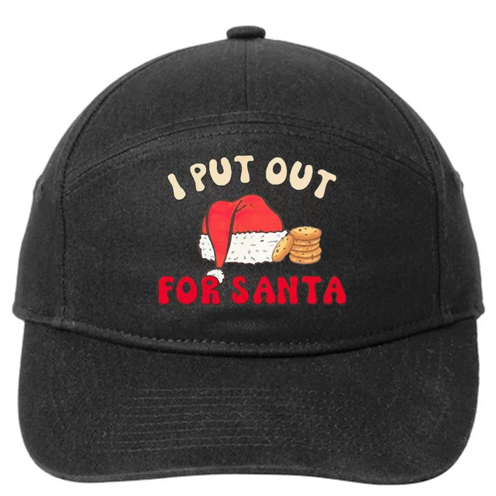 I Put Out For Santa Christmas Couple 7-Panel Snapback Hat