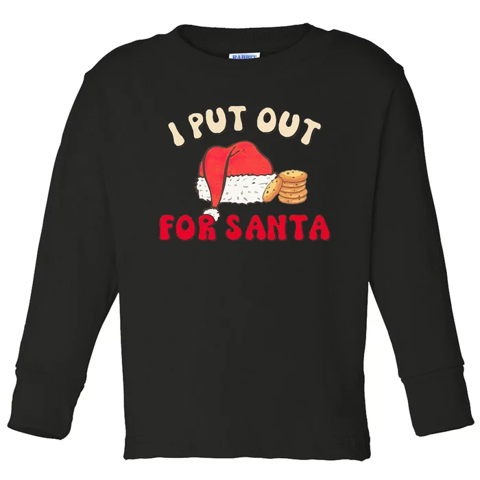 I Put Out For Santa Christmas Couple Toddler Long Sleeve Shirt