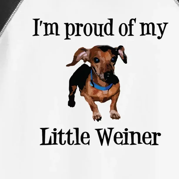 Im Proud Of My Little Weiner Funny Dog Lover Animal Lover Toddler Fine Jersey T-Shirt