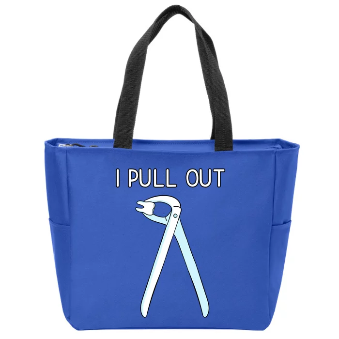 I Pull Out Dental Forceps Dentist Instruts Tooth Gift Zip Tote Bag