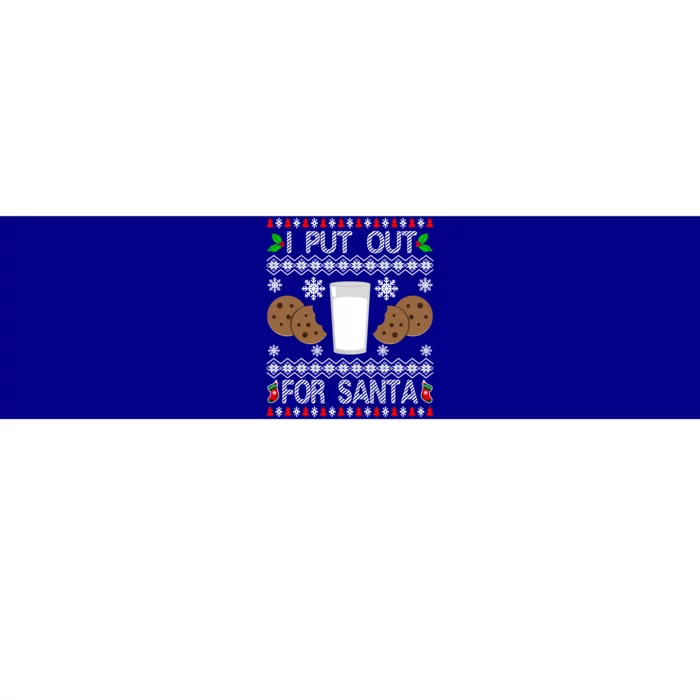 I Put Out For Santa Milk And Cookies Christmas Ugly Xmas Gift Bumper Sticker