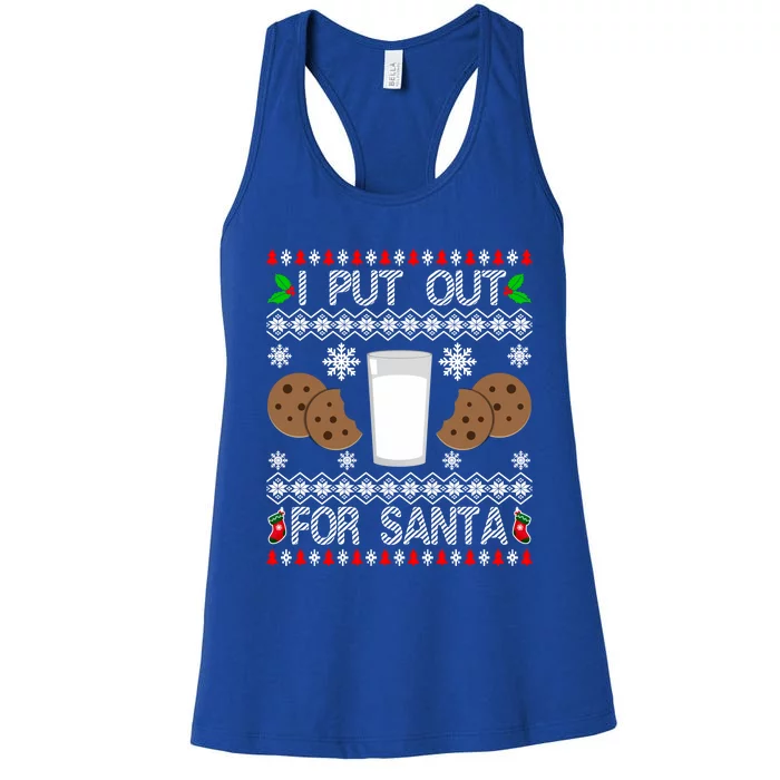 I Put Out For Santa Milk And Cookies Christmas Ugly Xmas Gift Women's Racerback Tank